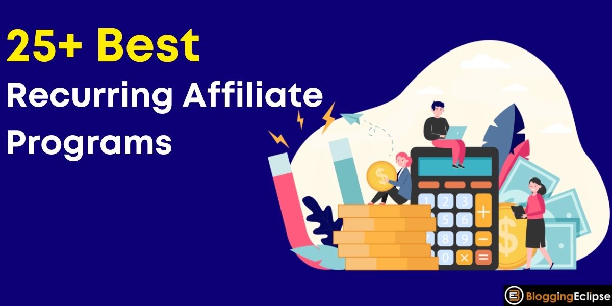 Best Recurring Affiliate Programs