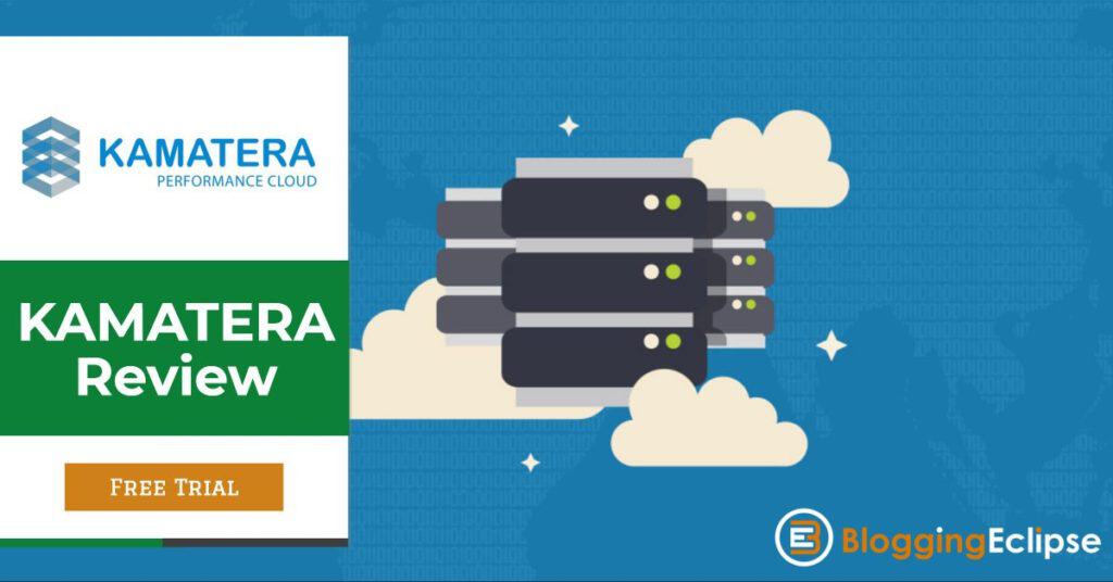 Kamatera Review : #1 High performance cloud VPS Provider {FREE 30 Days Trial}