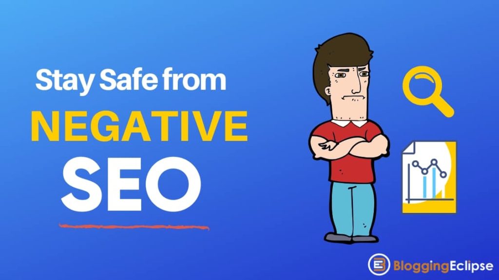 12 Proven methods to Protect your Website from Negative SEO