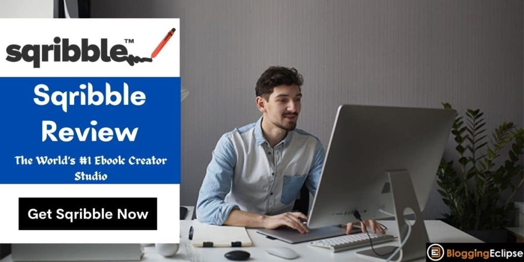 Sqribble Review 2024: #1 Ebook Creator Tool (Enjoy 96% OFF)