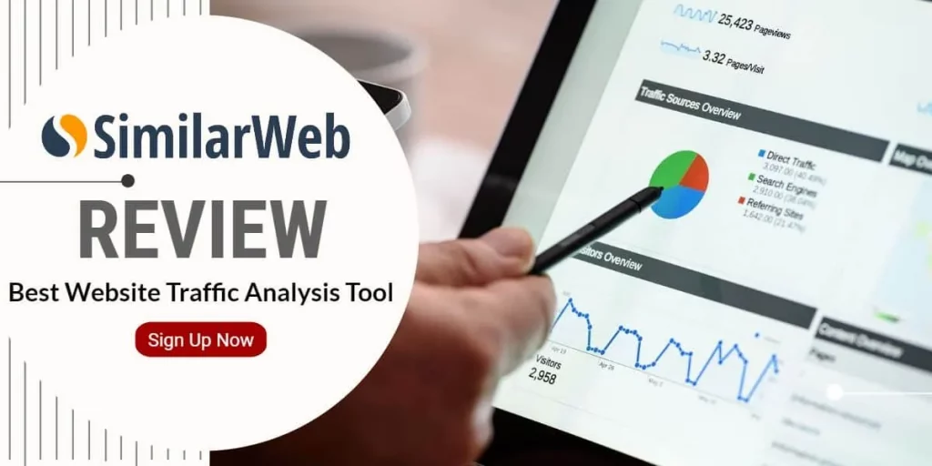 Similarweb Review 2024: Website Traffic Analysis Tool? (Top Features & Pricing)